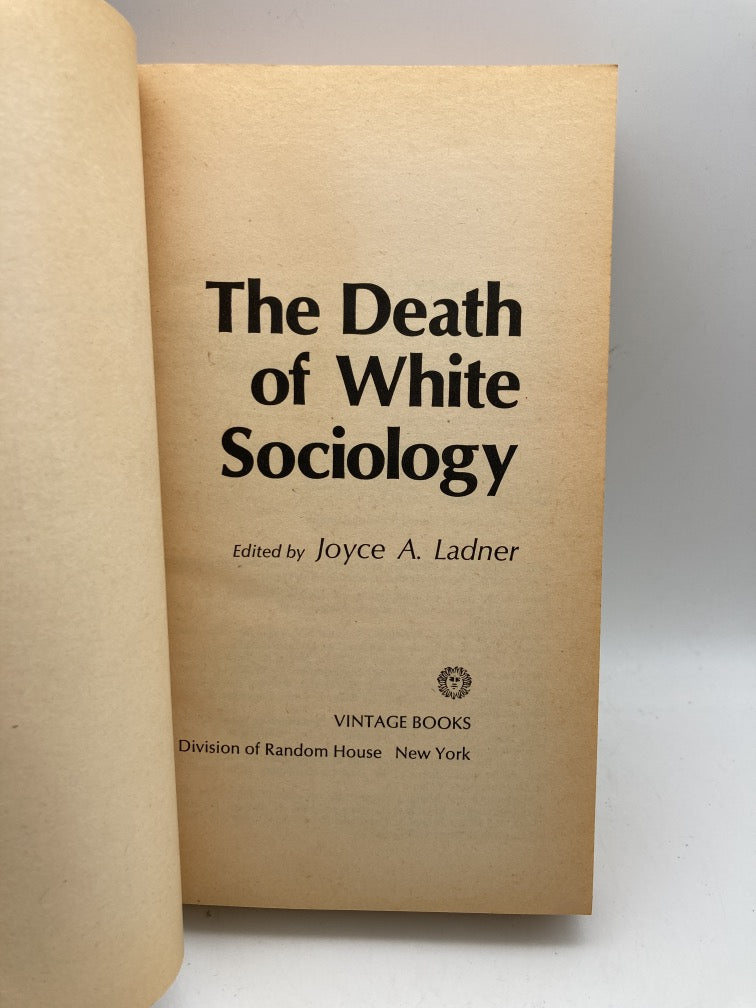 The Death of White Sociology