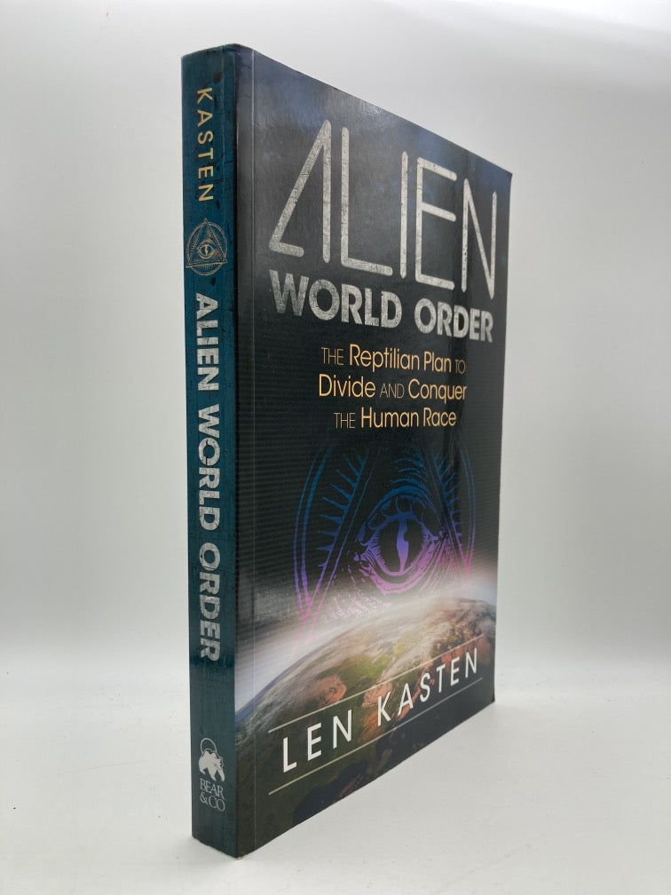 Alien World Order: The Reptilian Plan to Divide and Conquer the Human Race