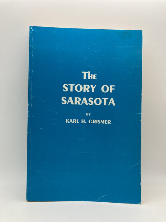The Story of Sarasota