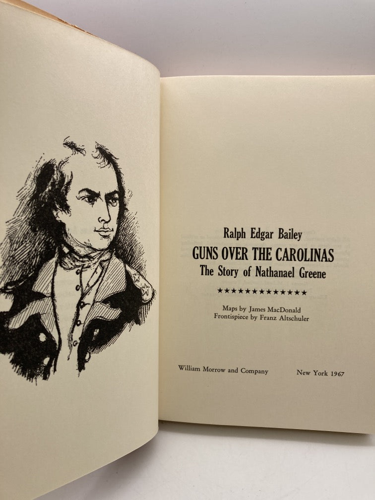 Guns Over the Carolinas: The Story of Nathanael Greene