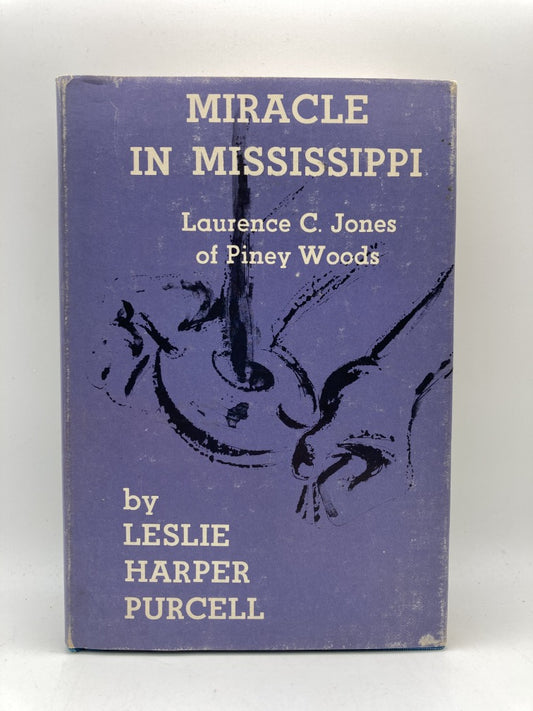 Miracle in Mississippi: Laurence C. Jones of Piney Woods