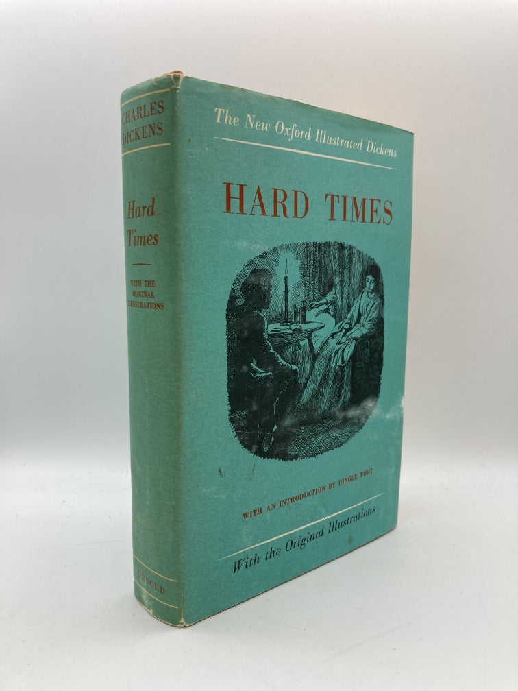 Hard Times for These Tiimes (The New Oxford Illustrated Dickens)