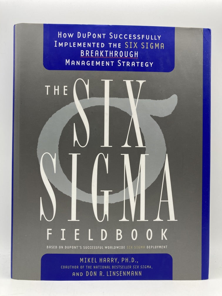 The Six Sigma Fieldbook