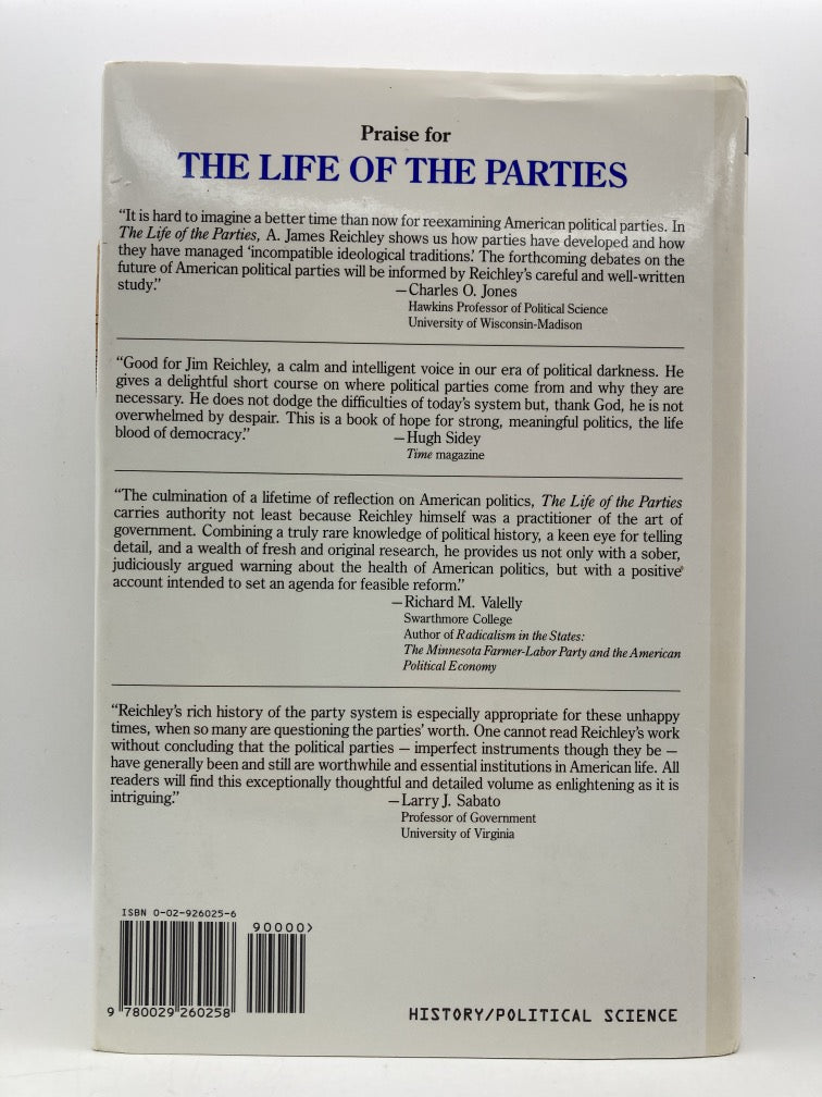 The Life of the Parties: A History of American Political Parties