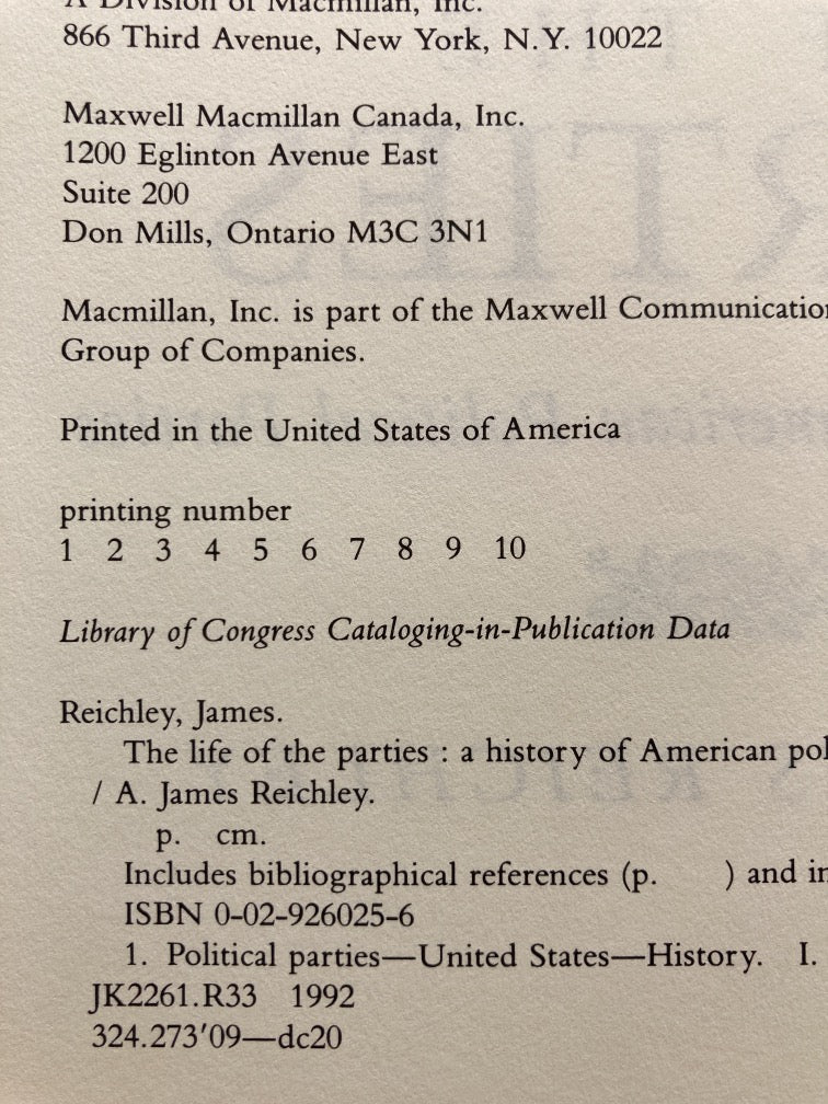 The Life of the Parties: A History of American Political Parties