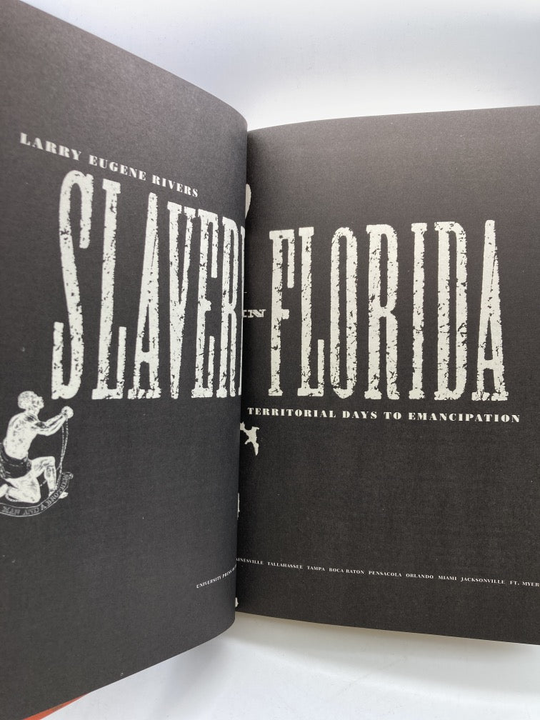 Slavery in Florida: Territorial Days to Emancipation