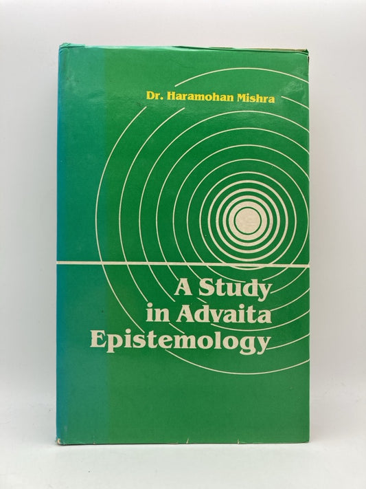 A Study in Advaita Eistemmology