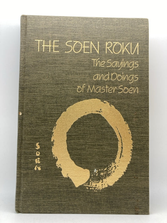 The Soen Roku: The Sayings and Doing of Master Soen