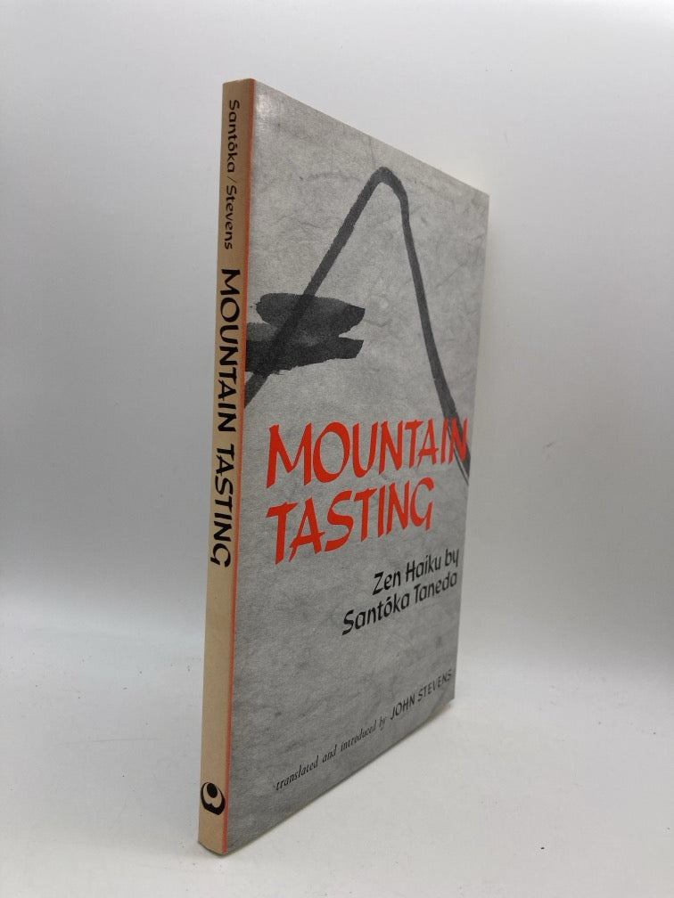 Mountain Tasting: Zen Haiku by Santoka Taneda