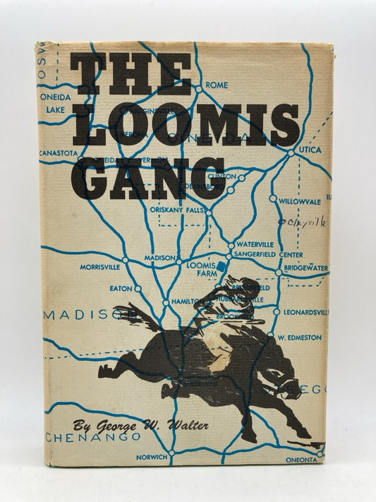 The Loomis Gang