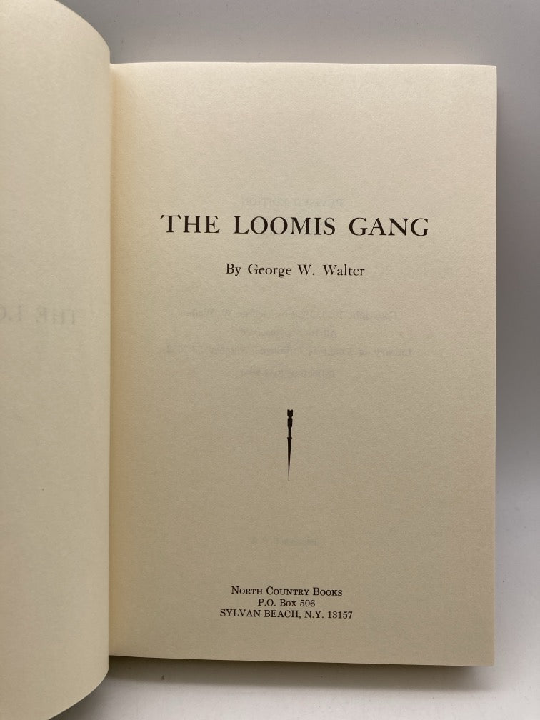 The Loomis Gang