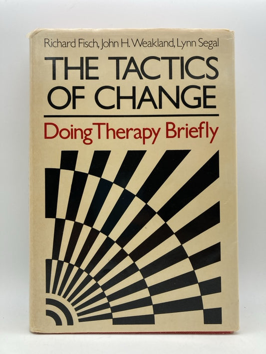 The Tactics of Changes: Doing Therapy Briefly