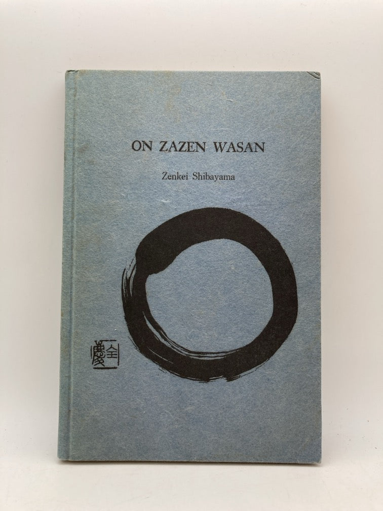 On Zazen Wasan: Hakuin's Song of Zazen