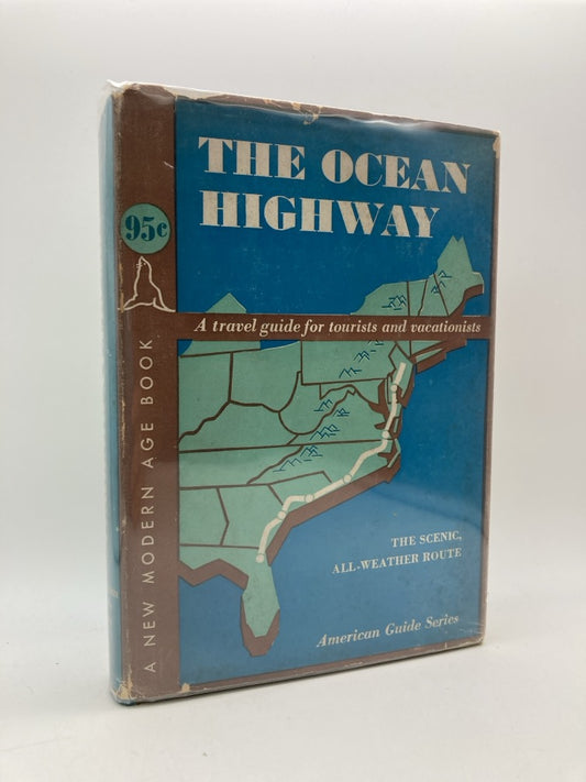 The Ocean Highway (American Guide Series)