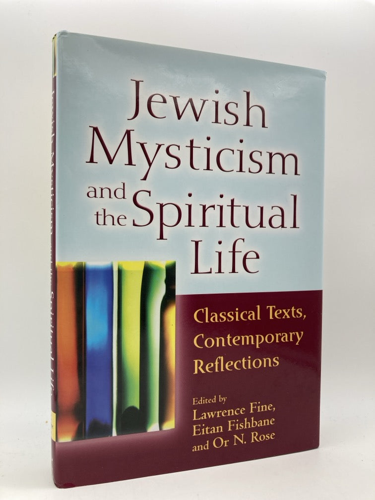 Jewish Mysticism and the Spiritual Life