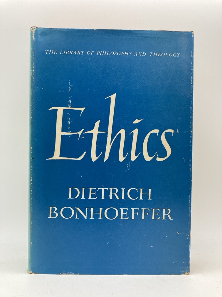 Ethics by Dietrich Bonhoeffer (The Library of Philosophy and Theology)