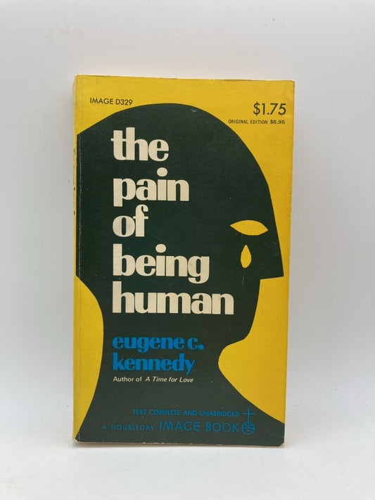 The Pain of Being Human