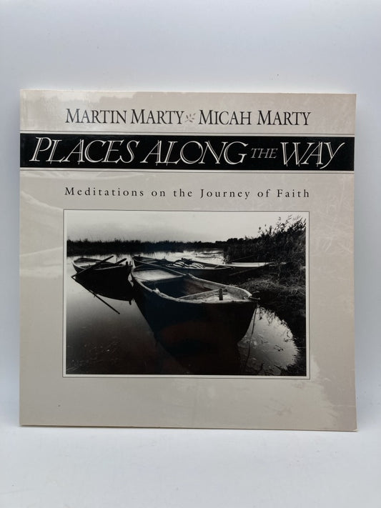 Places Along the Way: Meditations on the Journey of Faith