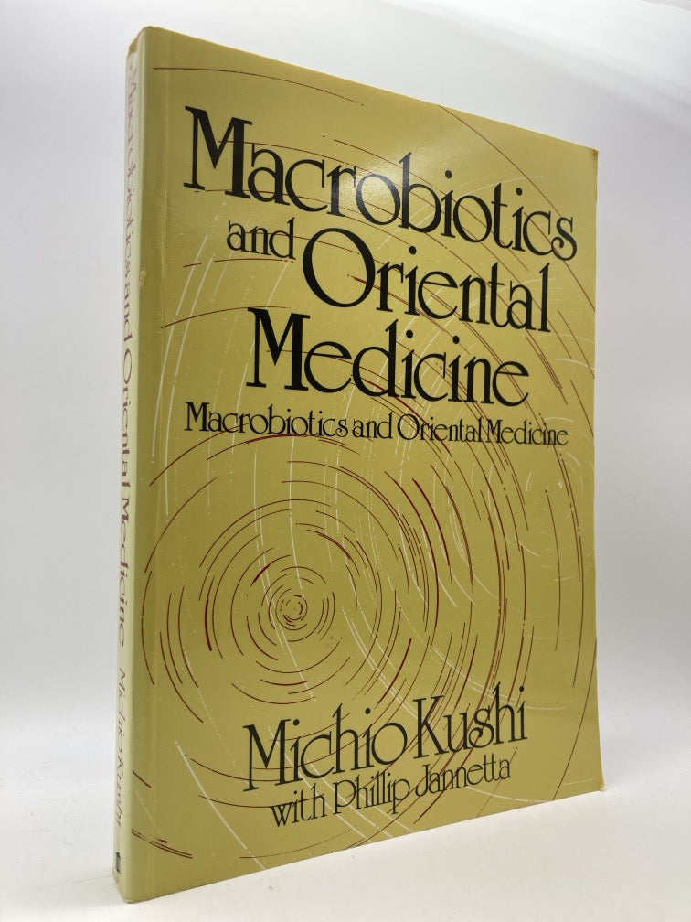 Macrobiotics and Oriental Medicine