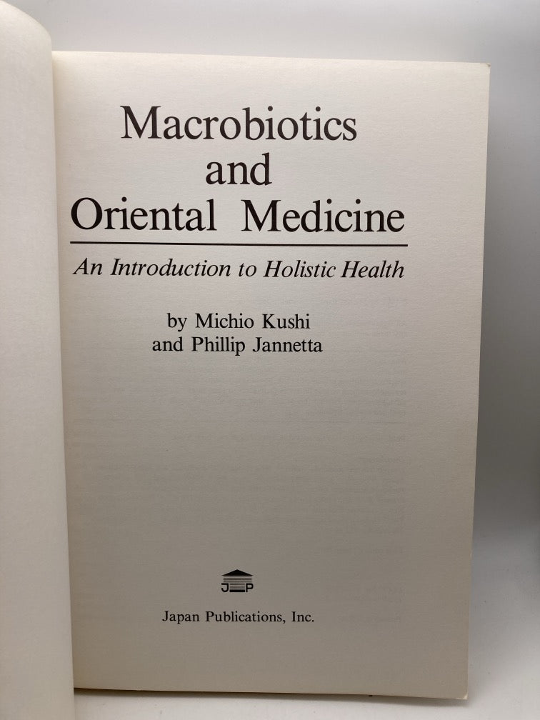 Macrobiotics and Oriental Medicine