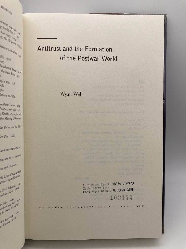 Antitrust and the Formation of the Postwar World