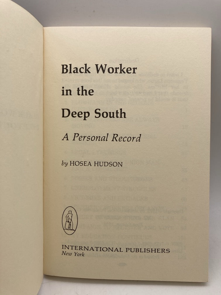 Black Worker in the Deep South: A Personal Account by Hosea Hudson
