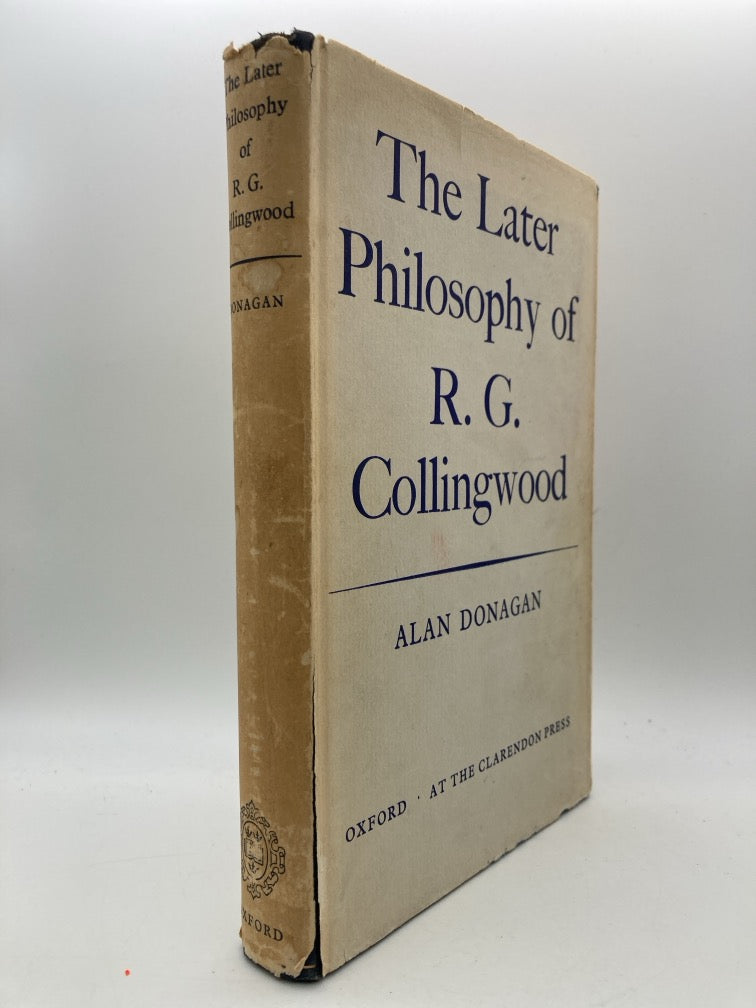 The Later Philosophy of R. G. Collingwood