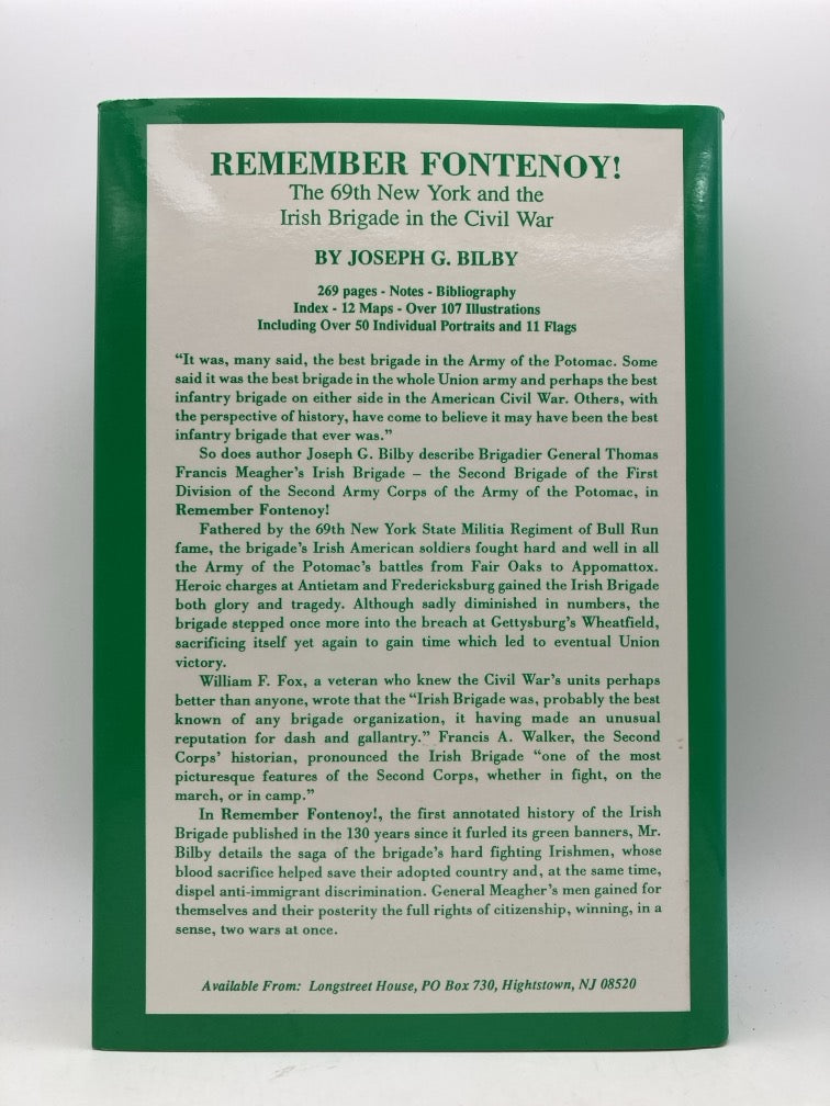 Remember Fontenoy! The 69th New York and the Irish Brigade in the Civil War