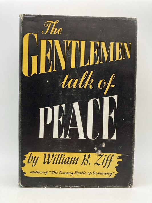 The Gentlemen Talk of Peace