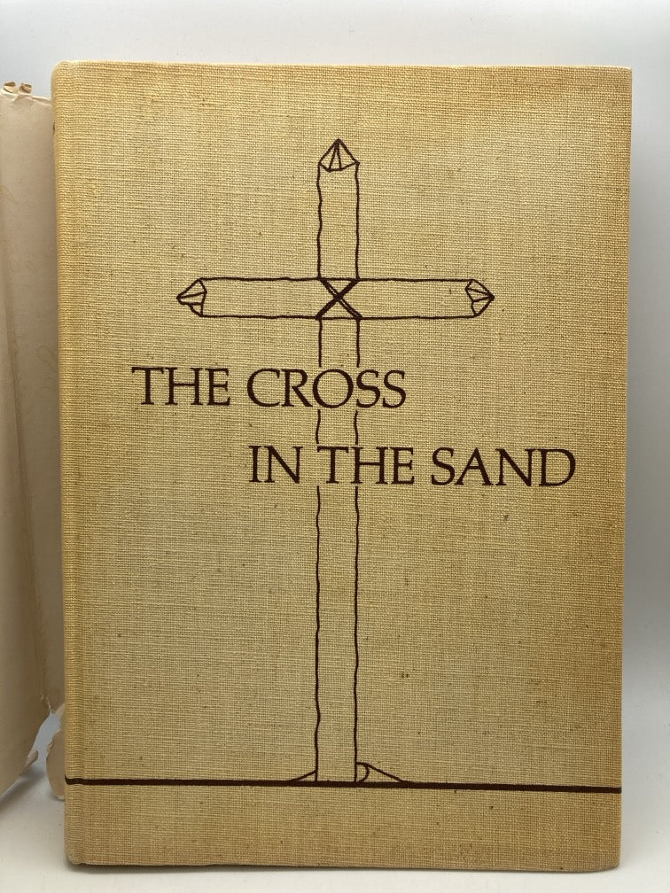 The Cross in the Sand: The Early Catholic Church in Florida 1513-1870