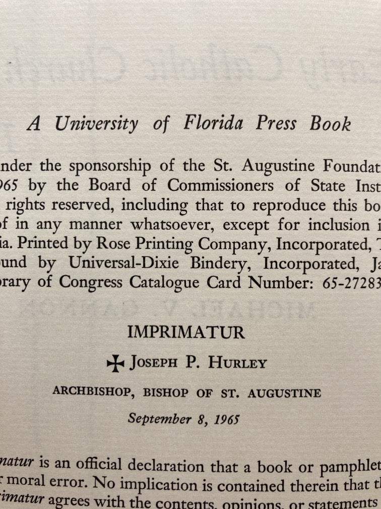 The Cross in the Sand: The Early Catholic Church in Florida 1513-1870