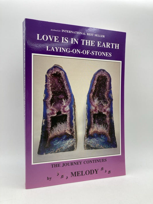 Love Is in the Earth: Laying-on-of-Stones: The Journey Continues (3)