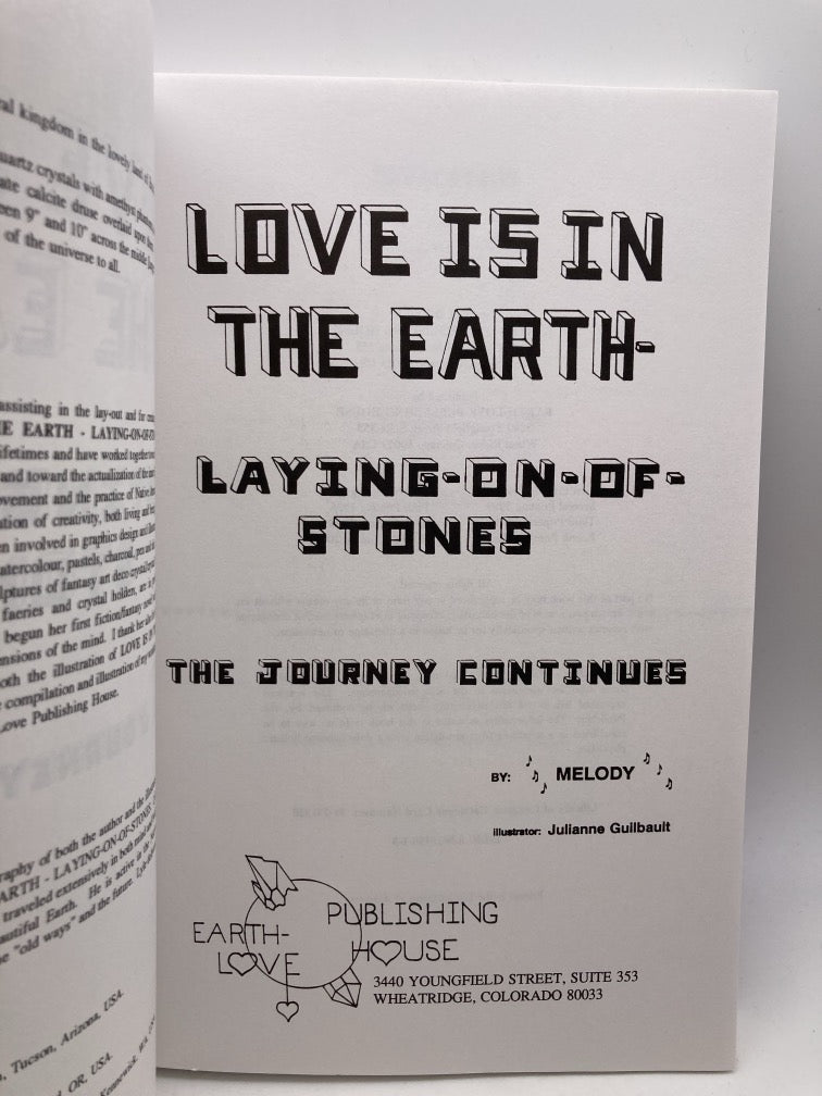 Love Is in the Earth: Laying-on-of-Stones: The Journey Continues (3)