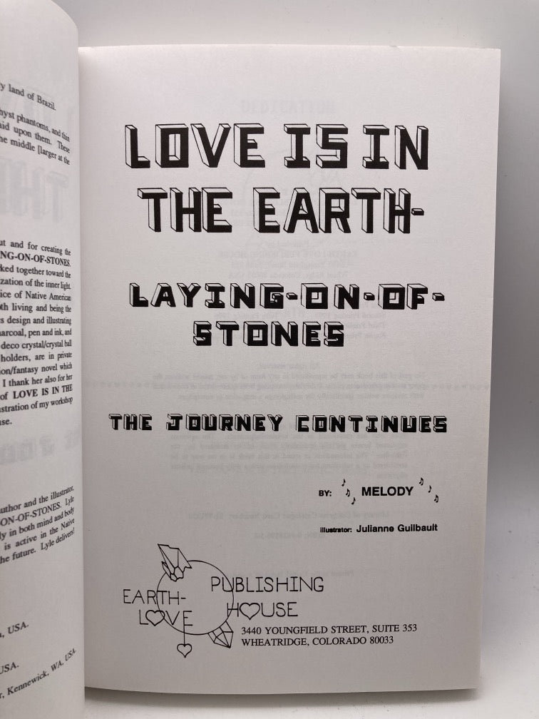 Love Is in the Earth: Laying-on-of-Stones: The Journey Continues (2)