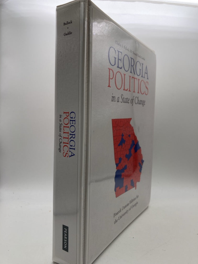 Georgia Politics in a State of Change: Fourth Custom Edition for the University of Georgia