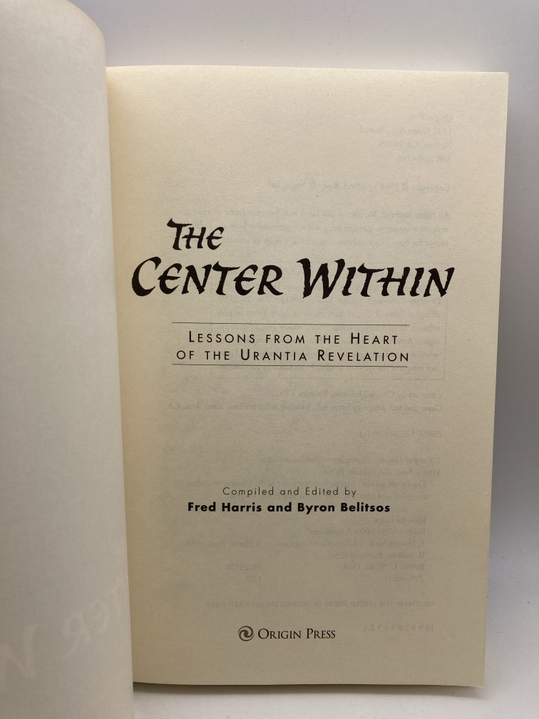 Center Within: Lessons from the Heart of the Urantia Revelation