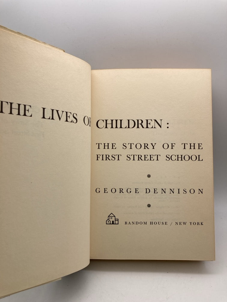 The Lives of Children: A Practical Description of Freedom in Relation to Growth and Learning