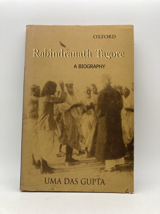 Rabindranath Tagore: A Biography