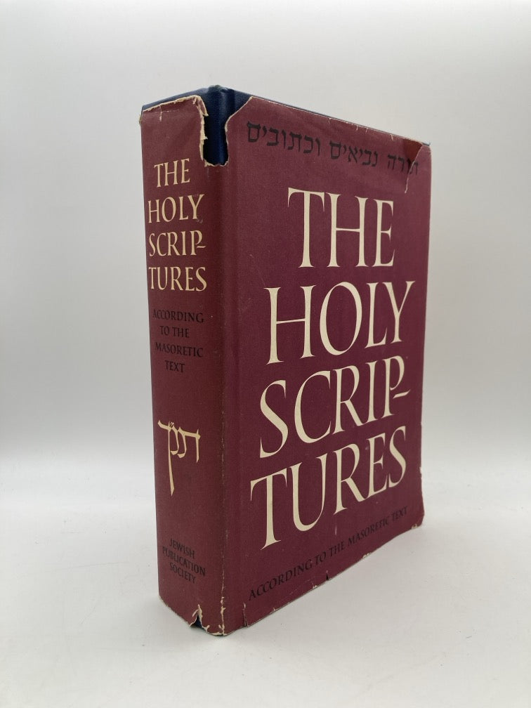 The Holy Scriptures: According to the Masoretic Text