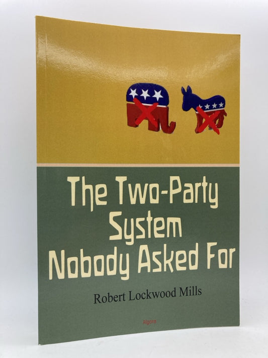 The Two-Party System Nobody Asked For