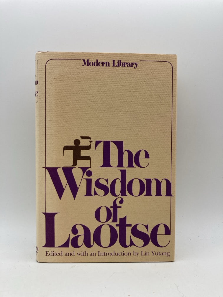 The Wisdom of Lao Tse (Modern Library 1976)