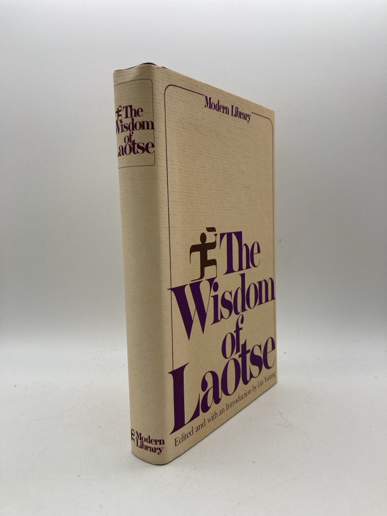 The Wisdom of Lao Tse (Modern Library 1976)