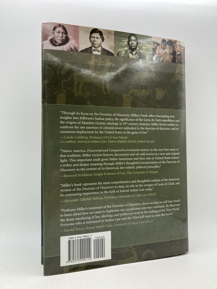 Native America Discovered and Conquered: Thomas Jefferson, Lewis & Clark and Manifest Destiny