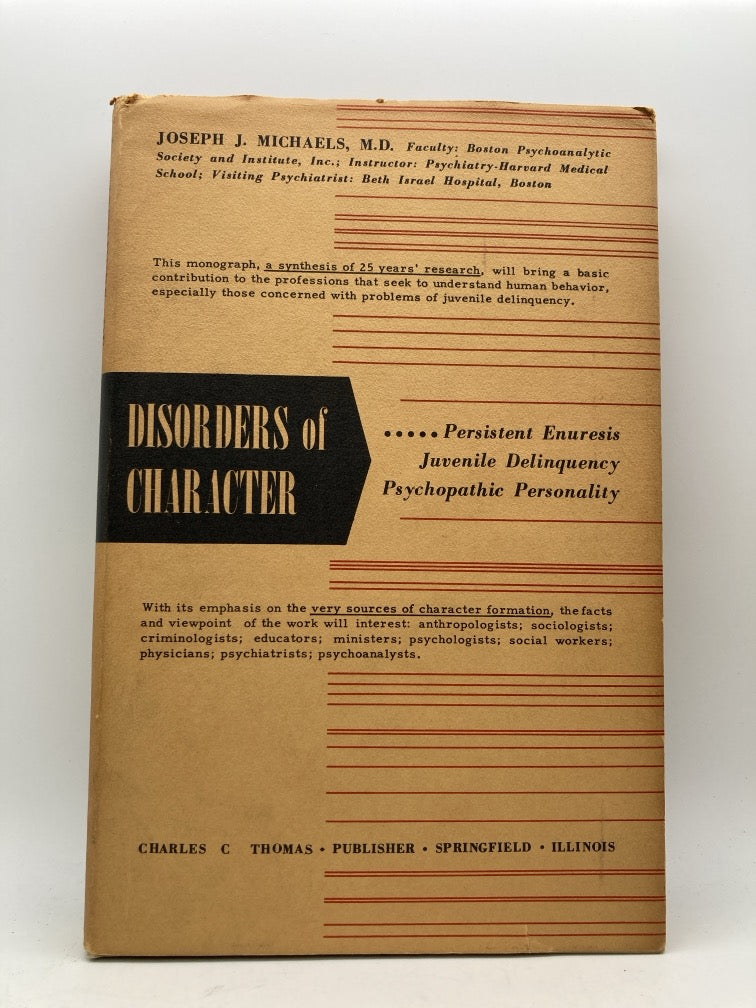 Disorders of Character: Persisten Enuresis, Juvenile Delinquency, Psychopathic Personality