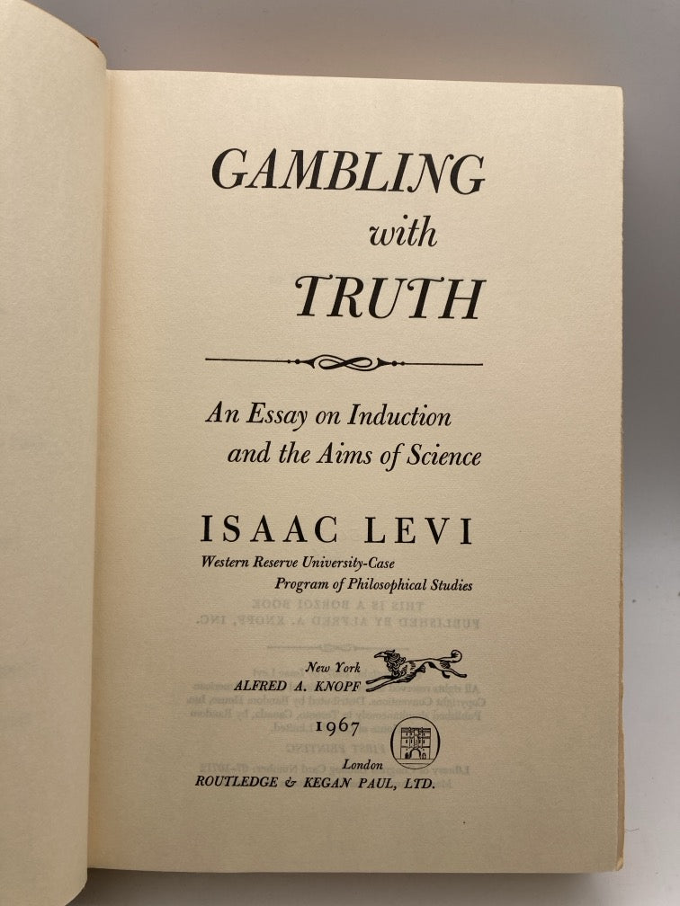 Gambling with Truth: Essay on Induction and the Aims of Science