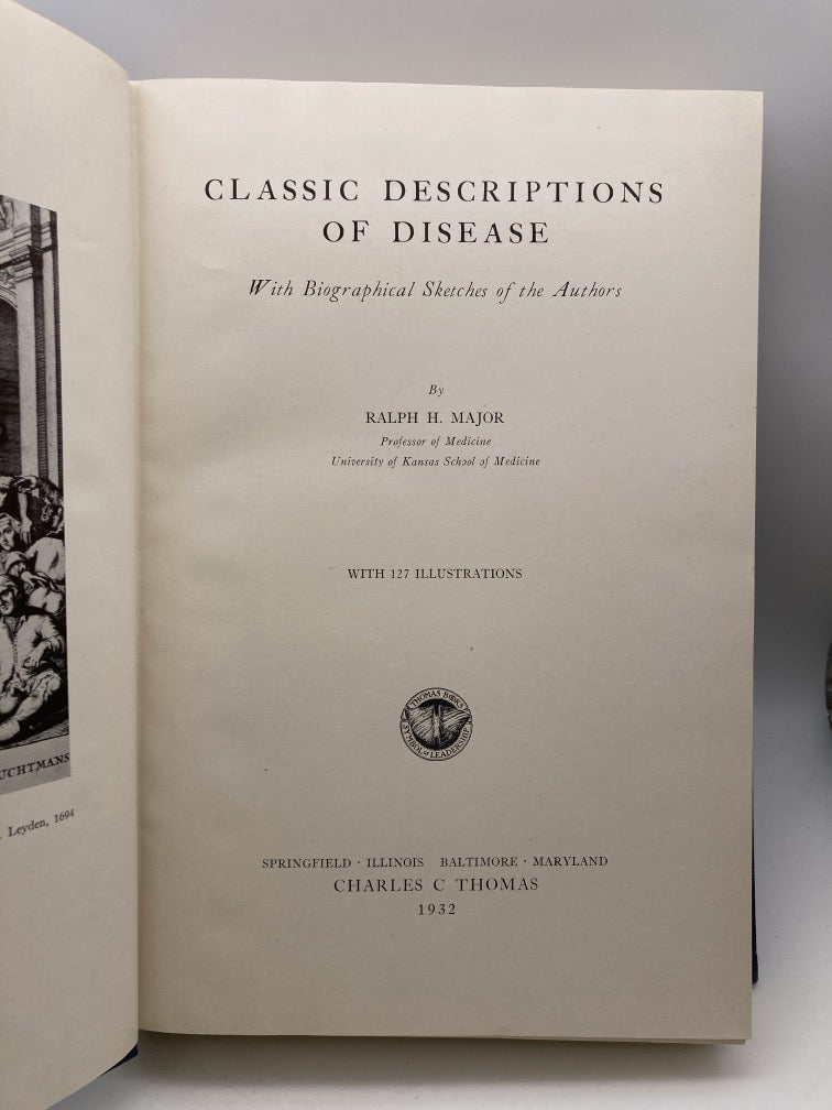 Classic Descriptions of Disease: With Biographical Sketches of the Authors (First Edition)