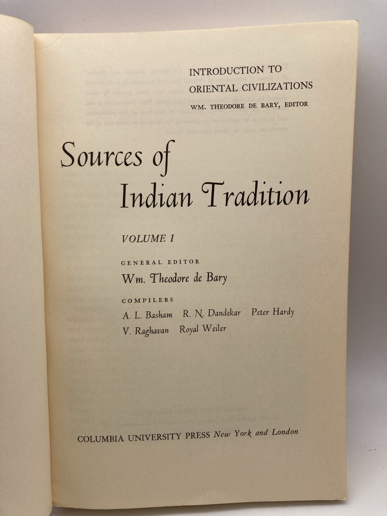 Sources of Indian Tradition: Volumes 1 & 2 (Introduction to Oriental Civilization)