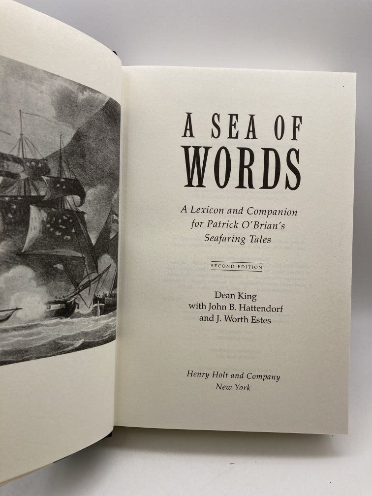 A Sea of Words: A Lexicon and Companion to the Complete Seafaring Tales of Patrick O'Brian