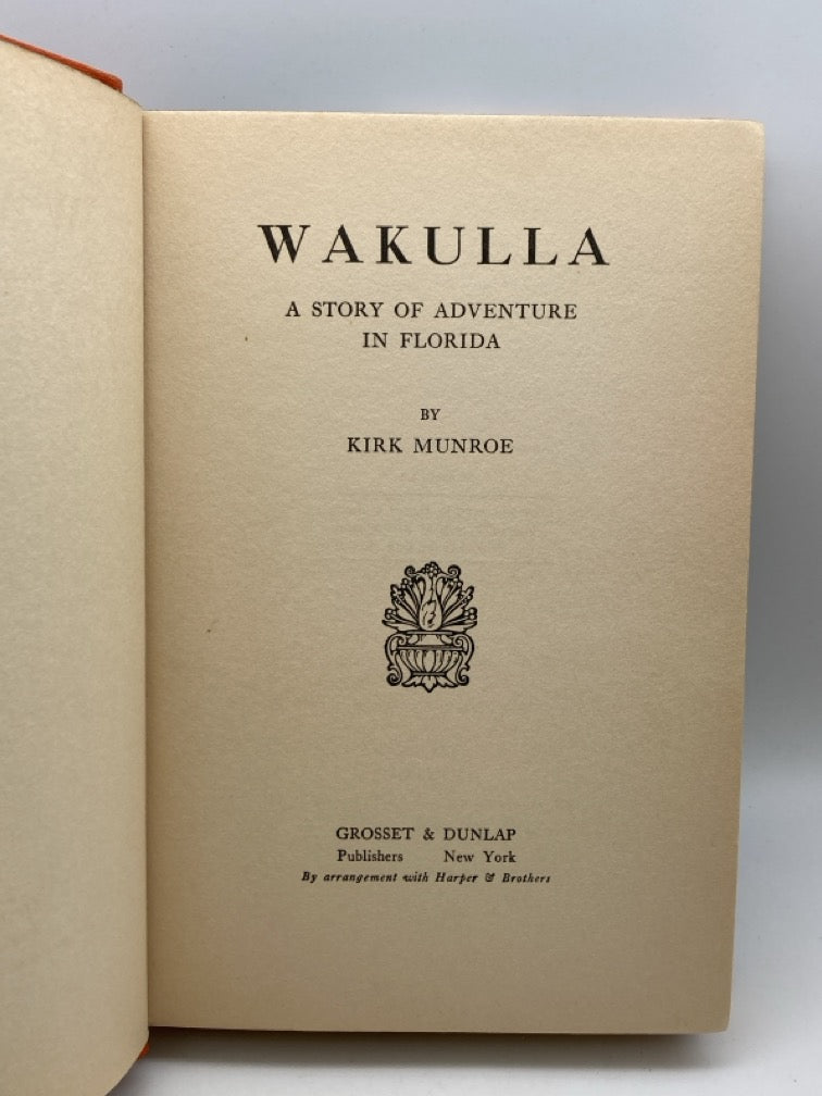 Wakulla: A Story of Adventure in Florida