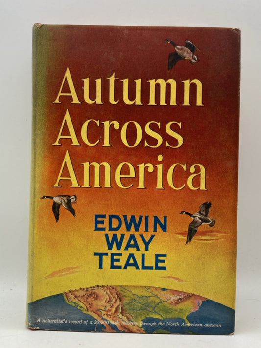 Autumn Across America: A Naturalist's Record of a 20,000 Mile Journey through the North America Autumn